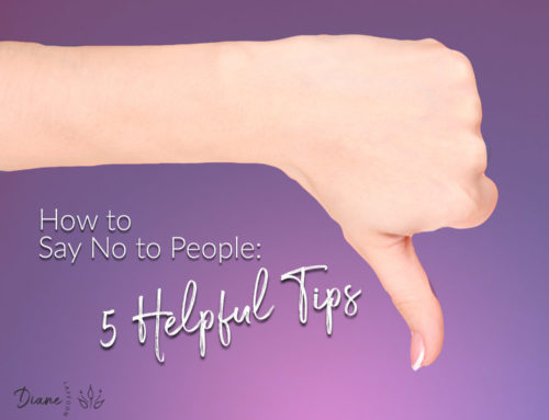 How to Say No to People: 5 Helpful Tips