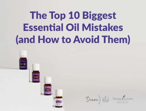 The Top 10 Biggest Essential Oil Mistakes and How to Avoid Them
